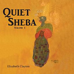 Icon image Quiet Sheba: Volume 1