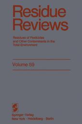 Icon image Residue Reviews: Residues of Pesticides and Other Contaminants in the Total Environment