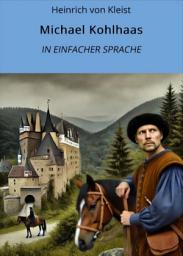 Icon image Michael Kohlhaas: In Einfacher Sprache