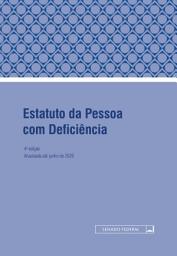 Icon image Estatuto da Pessoa com Deficiência: Edição atualizada até junho de 2020