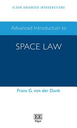 Icon image Advanced Introduction to Space Law