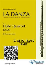 Icon image Alto Flute in G part of "La Danza" tarantella by Rossini for Flute Quartet: for intermediate players