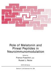 Icon image Role of Melatonin and Pineal Peptides in Neuroimmunomodulation