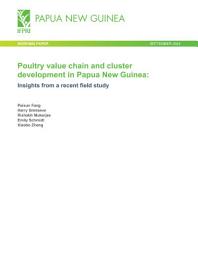 Icon image Poultry value chain and cluster development in Papua New Guinea: Insights from a recent field study