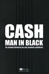 Icon image Cash - Man in Black: Su propia historia en sus propias palabras