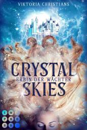 Icon image Crystal Skies (Erbin der Wächter 1): Bezaubernde Urban Fantasy