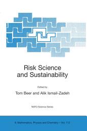 Icon image Risk Science and Sustainability: Science for Reduction of Risk and Sustainable Development of Society