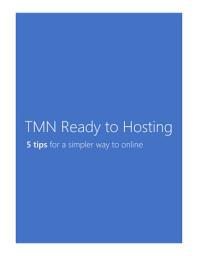 Icon image TMN Ready to Hosting: 5 tips for a simpler way to online