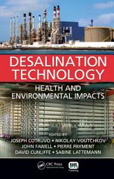 Icon image Desalination Technology: Health and Environmental Impacts