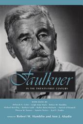 Icon image Faulkner in the Twenty-First Century