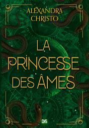 Icon image La Princesse des âmes (ebook)