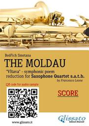 Icon image Sax Quartet Score of "The Moldau": Vltava - symphonic poem