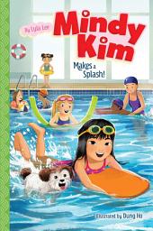 Icon image Mindy Kim Makes a Splash!