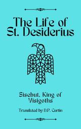 Icon image The Life of St. Desiderius