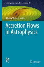 Icon image Accretion Flows in Astrophysics