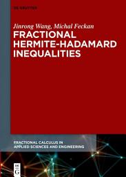 Icon image Fractional Hermite-Hadamard Inequalities