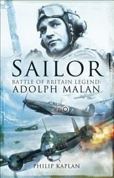 Icon image Sailor: Battle of Britain Legend: Adolph Malan