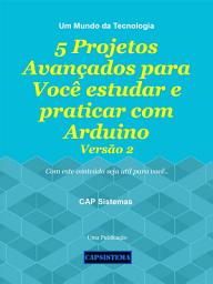 Icon image 5 Projetos Avançados para Você estudar e praticar com Arduino - Versão 2