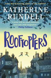 Icon image Rooftoppers: Winner of the Waterstones Children's Book Prize