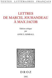 Icon image Lettres de Marcel Jouhandeau à Max Jacob