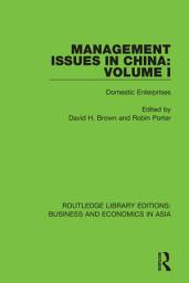 Icon image Management Issues in China: Volume 1: Domestic Enterprises