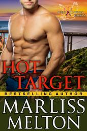 Icon image Hot Target (The Echo Platoon Series, Book 4): Military Romantic Suspense