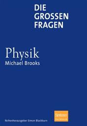 Icon image Die großen Fragen - Physik