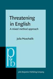 Icon image Threatening in English: A mixed method approach