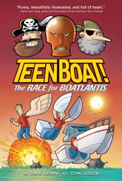 Icon image Teen Boat! The Race for Boatlantis