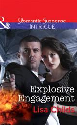 Icon image Explosive Engagement (Mills & Boon Intrigue)