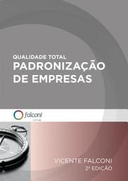 Icon image Qualidade total-Padronização de empresas: Edição 2