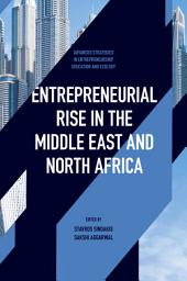 Icon image Entrepreneurial Rise in the Middle East and North Africa: The Influence of Quadruple Helix on Technological Innovation