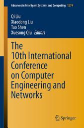 Icon image The 10th International Conference on Computer Engineering and Networks