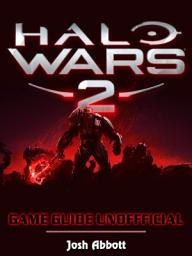 Icon image Halo Wars 2 Game Download, PC, Gameplay, Tips, Cheats, Guide Unofficial