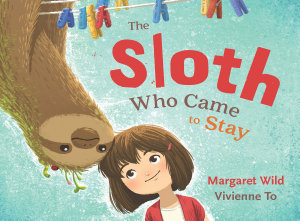 Icon image The Sloth Who Came to Stay