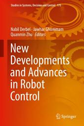 Icon image New Developments and Advances in Robot Control