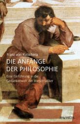 Icon image Die Anfänge der Philosophie: Eine Einführung in die Gedankenwelt der Vorsokratiker