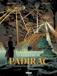 Icon image Le gouffre de Padirac: L'invention d'une visite extraordinaire