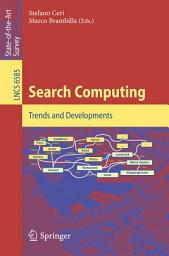 Icon image Search Computing: Trends and Developments