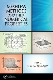 Icon image Meshless Methods and Their Numerical Properties