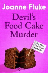 Icon image Devil's Food Cake Murder (Hannah Swensen Mysteries, Book 14): An enchantingly cosy mystery