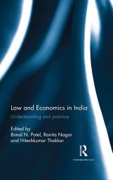 Icon image Law and Economics in India: Understanding and practice