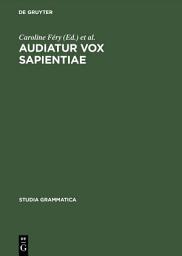 Icon image Audiatur Vox Sapientiae: A Festschrift for Arnim von Stechow