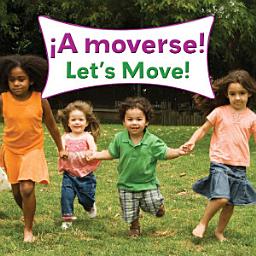 Icon image A moverse!: Let's Move!