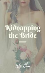 Icon image Kidnapping the Bride