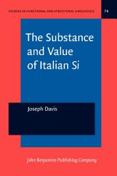 Icon image The Substance and Value of Italian <i>Si</i>