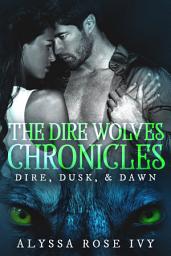 Icon image The Dire Wolves Chronicles