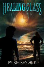 Icon image Healing Glass: A friends to lovers m/m fantasy romance.