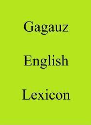 Icon image Gagauz English Lexicon