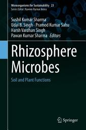 Icon image Rhizosphere Microbes: Soil and Plant Functions